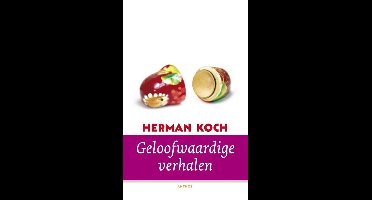 Geloofwaardige verhalen - Herman Koch - ebook