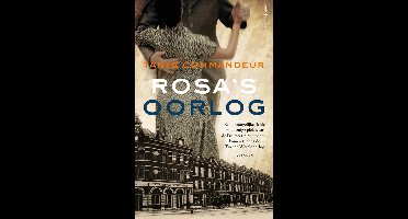 Rosa's oorlog - Tanya Commandeur - ebook
