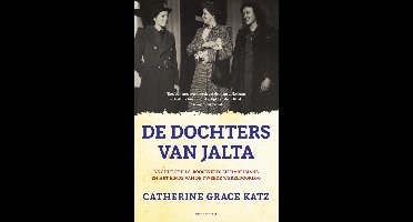 De dochters van Jalta - Catherine Grace Katz - ebook