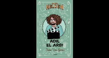 Onze helden: Adil El Arbi - Bieke Van Gelder - ebook
