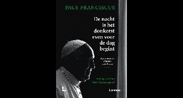 De nacht is het donkerst voor de dag begint - Paus Franciscus, Tom Zwaenepoel - ebook