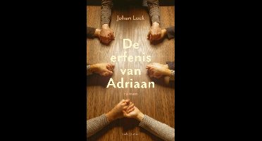 De erfenis van Adriaan - Johan Lock - ebook