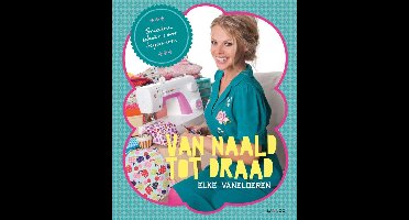 Van naald tot draad - Elke Vanelderen - ebook