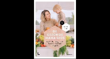 De gezonde mama gids - Jennifer Cnops, Mama Baas - ebook