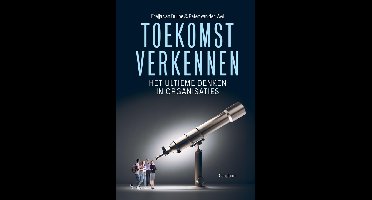 Toekomstverkennen - Freija van Duijne, Peter van der Wel - ebook