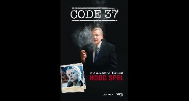 Code 37 - Hoog spel - Tille Vincent - ebook