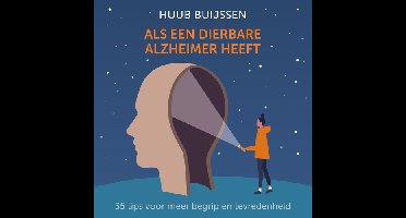 Als een dierbare alzheimer heeft - Huub Buijssen - ebook
