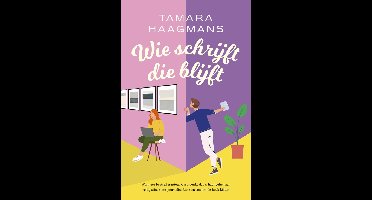 Wie schrijft die blijft - Tamara Haagmans - ebook