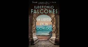 In liefde en in oorlog - Ildefonso Falcones - ebook