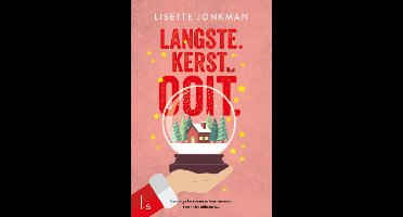 Langste. Kerst. Ooit. - Lisette Jonkman - ebook