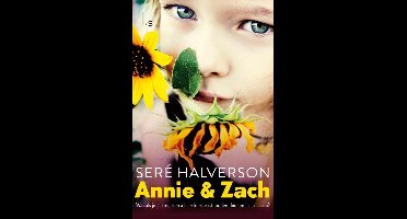 Annie en Zach - Seré Halverson - ebook