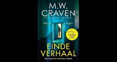 Einde verhaal - M.W. Craven - ebook