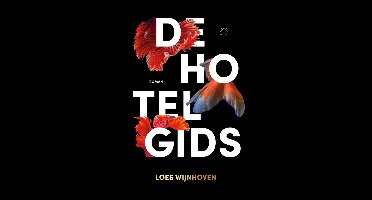 De hotelgids - Loes Wijnhoven - ebook