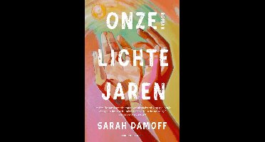 Onze lichte jaren - Sarah Damoff - ebook