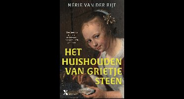 Het huishouden van Grietje Steen