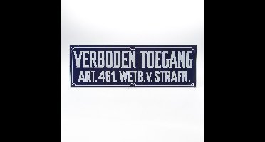 Bord metaal "verboden toegang art.nr."