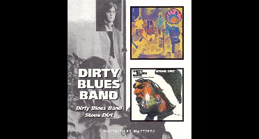 Dirty Blues Band / Stone Dirt