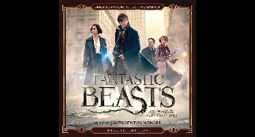 Fantastic Beasts And Where To Find Them (Deluxe Edition)