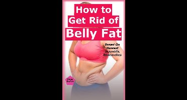 How to Get Rid of Belly Fat