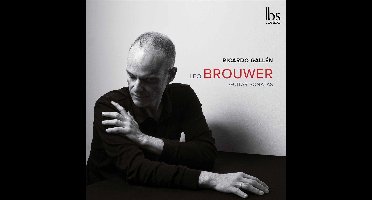 Leo Brouwer: Guitar Sonatas
