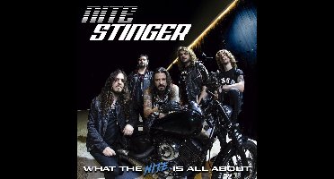 Nite Stinger - What The Nite Is All About (CD)