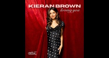 Kieran Brown - Loving You (CD)