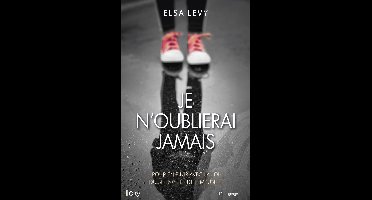 Je n'oublierai jamais