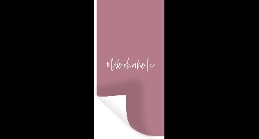 Muurstickers - Sticker Folie - Spreuken - Quotes - Roze - '#Workaholic' - 20x40 cm - Plakfolie - Muurstickers Kinderkamer - Zelfklevend Behang - Zelfklevend behangpapier - Stickerfolie