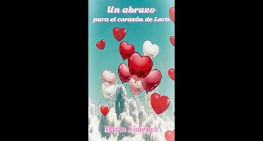 Un abrazo para el corazón de Lara