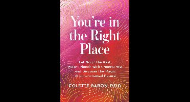 You're in the Right Place