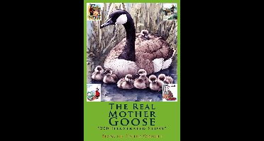 The Real Mother Goose