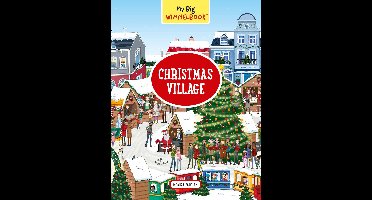My Big Wimmelbooks - My Big Wimmelbook® - Christmas Village