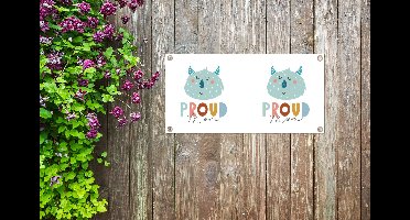 Tuinposter Mama - Spreuken - Quotes - Proud mom - 60x30 cm - Tuindoek