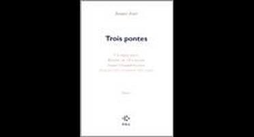 Trois pontes