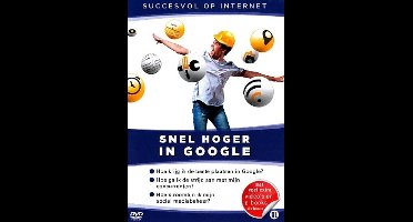 Succesvol Op Internet - Snel Hoger In Google (DVD)
