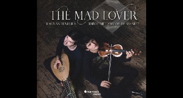 Thomas Dunford, Théotime Langlois de Swarte - The Mad Lover (CD)