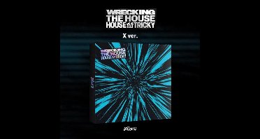 House Of Tricky: Wrecking The House