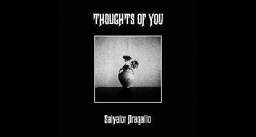 Salvator Dragatto - Thoughts Of You (CD)
