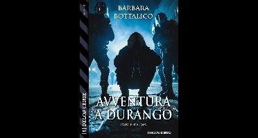 Avventura a Durango - parte 1