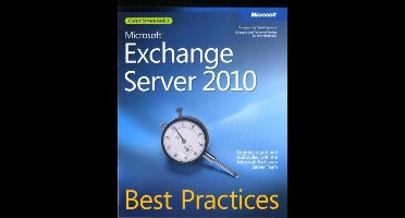 Microsoft Exchange Server 2010 Best Practices