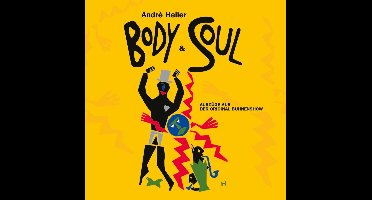 Andrè Heller - Body And Soul