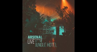 Live At The Jungle Hotel