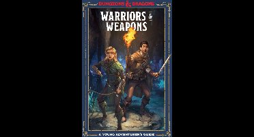 Dungeons & Dragons Young Adventurer's Guides - Warriors & Weapons (Dungeons & Dragons)