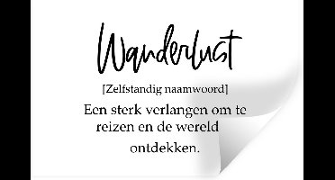 Muurstickers - Sticker Folie - Spreuken - Quotes - Een sterk verlangen om te reizen - Wanderlust - Reis - 30x20 cm - Plakfolie - Muurstickers Kinderkamer - Zelfklevend Behang - Zelfklevend behangpapier - Stickerfolie