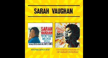 Youre Mine You + The Explosive Side Of Sarah Vaughan