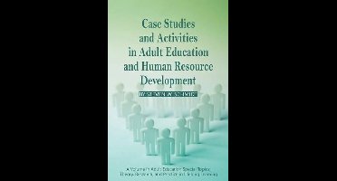 Case Studies and Activities in Adult Education and Human Resource Development