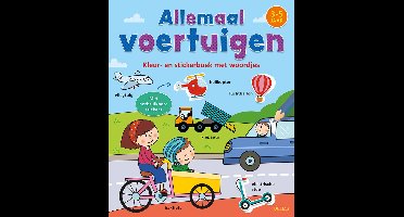 Allemaal voertuigen - Kleur/stickerboek