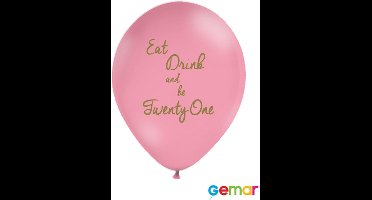 Ballonnen Eat drink and be 21 Pink met opdruk Goud (helium)