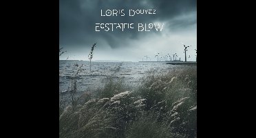 Loris Douyez - Ecstatic Blow (CD)
