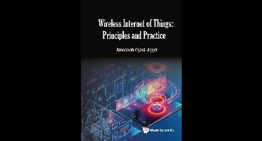 Wireless Internet Of Things: Principles And Practice